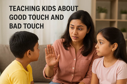 Teaching Kids About Good Touch and Bad Touch